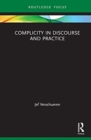 Image for Complicity in Discourse and Practice