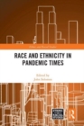 Image for Race and Ethnicity in Pandemic Times