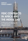 Image for FIDIC contracts in Africa and the Middle East  : a practical guide to application