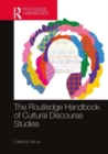 Image for The Routledge Handbook of Cultural Discourse Studies