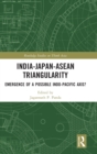 Image for India-Japan-ASEAN Triangularity