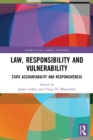 Image for Law, Responsibility and Vulnerability