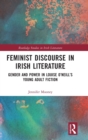 Image for Feminist Discourse in Irish Literature