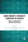 Image for Boko Haram&#39;s terrorist campaign in Nigeria  : contexts, dimensions and emerging trajectories