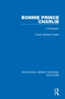 Image for Bonnie Prince Charlie  : a biography