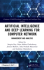 Image for Artificial intelligence and deep learning for computer network  : management and analysis