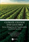 Image for Climate change and legumes  : stress mitigation for sustainability and food security