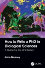 Image for How to Write a PhD in Biological Sciences