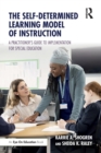 Image for The Self-Determined Learning Model of Instruction
