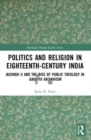 Image for Politics and Religion in Eighteenth-Century India