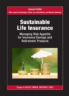 Image for Sustainable life insurance  : managing risk appetite for insurance savings and retirement products