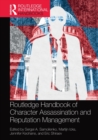 Image for Routledge Handbook of Character Assassination and Reputation Management