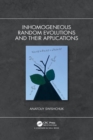Image for Inhomogeneous Random Evolutions and Their Applications