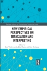 Image for New Empirical Perspectives on Translation and Interpreting