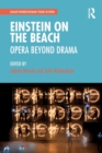 Image for Einstein on the Beach: Opera beyond Drama
