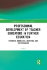 Image for Professional Development of Teacher Educators in Further Education