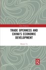 Image for Trade Openness and China&#39;s Economic Development