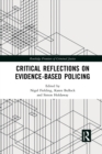 Image for Critical Reflections on Evidence-Based Policing