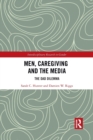 Image for Men, Caregiving and the Media