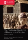 Image for The Routledge handbook of reenactment studies  : key terms in the field