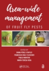 Image for Area-Wide Management of Fruit Fly Pests