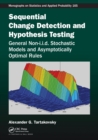 Image for Sequential Change Detection and Hypothesis Testing