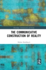 Image for The Communicative Construction of Reality