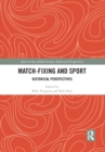 Image for Match fixing and sport  : historical perspectives