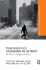 Image for Teaching and Designing in Detroit
