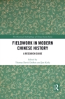 Image for Fieldwork in Modern Chinese History
