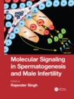 Image for Molecular signaling in spermatogenesis and male infertility