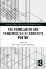 Image for The Translation and Transmission of Concrete Poetry