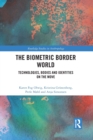 Image for The Biometric Border World