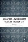 Image for Singapore - two hundred years of the lion city