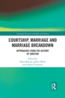 Image for Courtship, Marriage and Marriage Breakdown