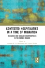 Image for Contested Hospitalities in a Time of Migration