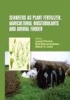 Image for Seaweeds as Plant Fertilizer, Agricultural Biostimulants and Animal Fodder