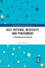 Image for Self-Defense, Necessity, and Punishment