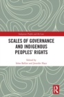 Image for Scales of Governance and Indigenous Peoples&#39; Rights