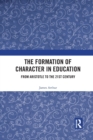 Image for The Formation of Character in Education