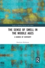 Image for The Sense of Smell in the Middle Ages