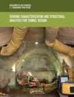 Image for Ground Characterization and Structural Analyses for Tunnel Design