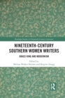 Image for Nineteenth-Century Southern Women Writers