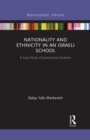 Image for Nationality and Ethnicity in an Israeli School