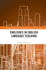 Image for Englishes in English Language Teaching