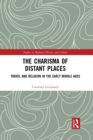 Image for The Charisma of Distant Places