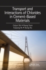 Image for Transport and Interactions of Chlorides in Cement-based Materials