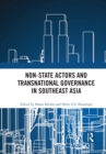 Image for Non-State Actors and Transnational Governance in Southeast Asia