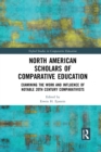 Image for North American Scholars of Comparative Education