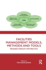 Image for Facilities management models, methods and tools  : research results for practice